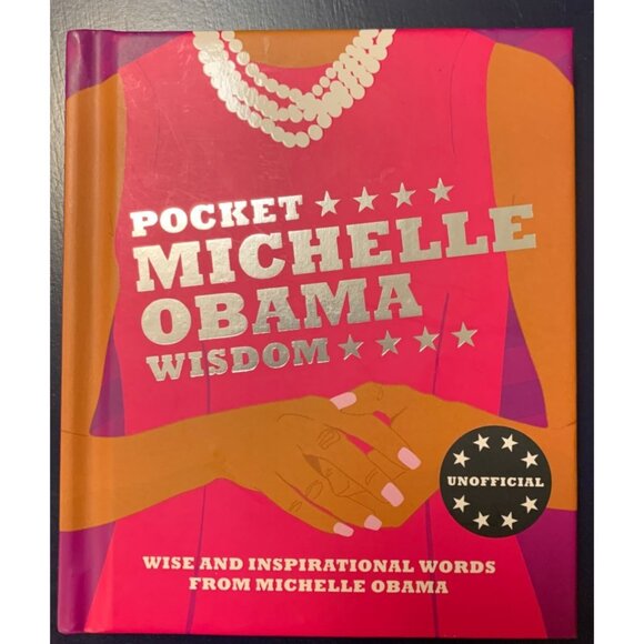 Pocket Michelle Obama Wisdom Wise and Inspirational Words - Picture 2 of 4